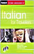 Fodor's Italian for Travelers (CD Package)</strong>