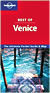 Lonely Planet's Best of Venice: The Ultimate Pocket Guide and Map